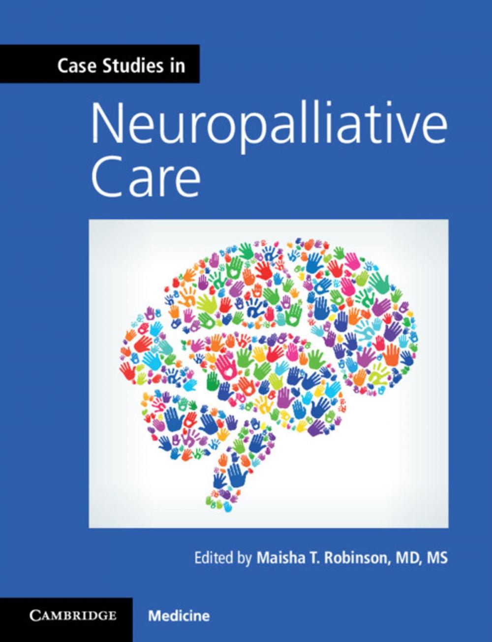 Big bigCover of Case Studies in Neuropalliative Care