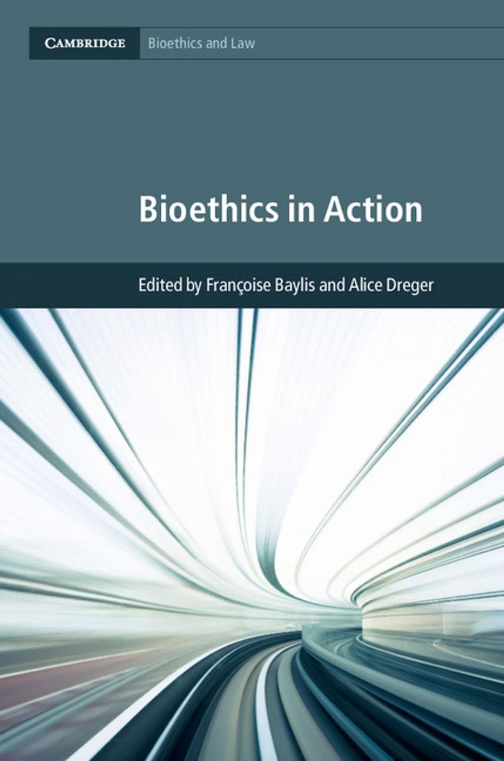 Big bigCover of Bioethics in Action