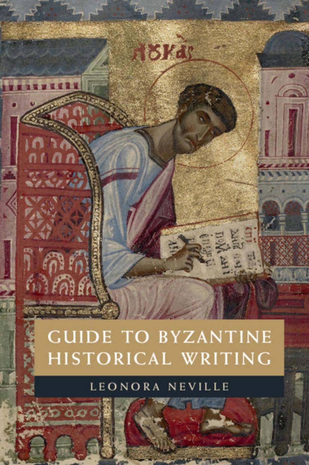 Big bigCover of Guide to Byzantine Historical Writing