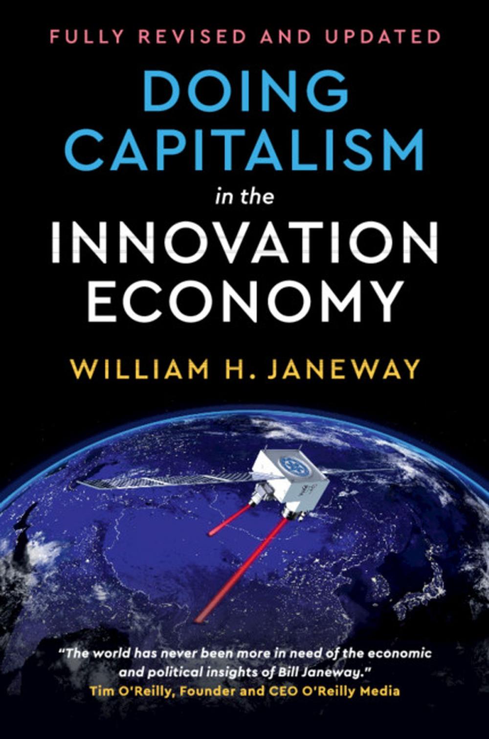 Big bigCover of Doing Capitalism in the Innovation Economy