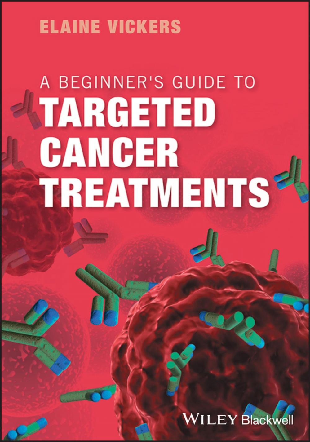 Big bigCover of A Beginner's Guide to Targeted Cancer Treatments