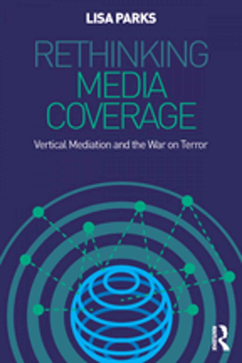 Big bigCover of Rethinking Media Coverage