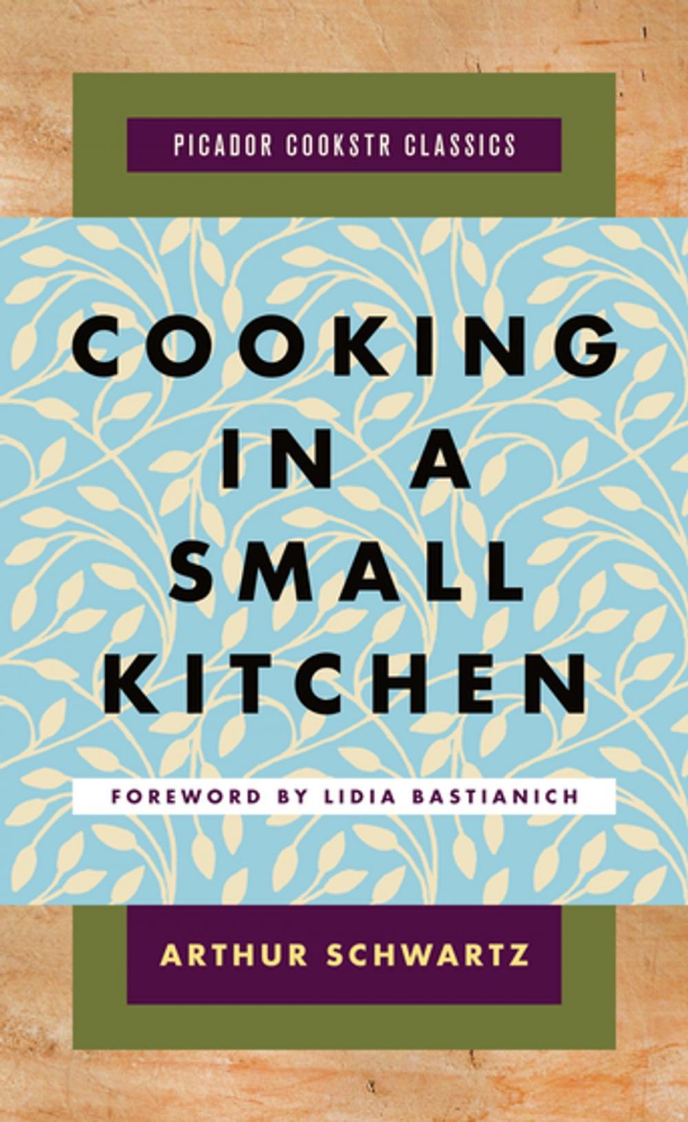 Big bigCover of Cooking in a Small Kitchen