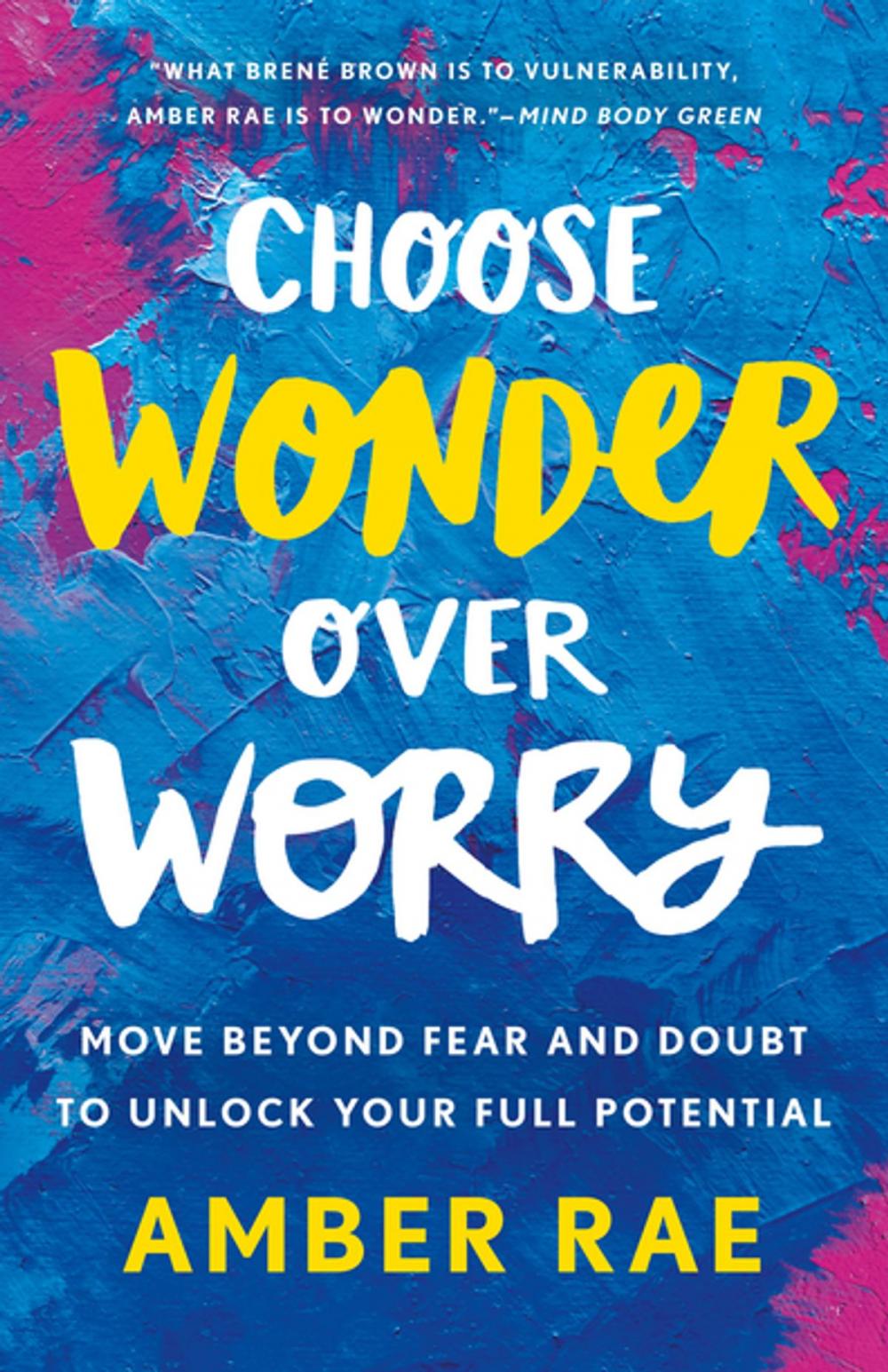 Big bigCover of Choose Wonder Over Worry