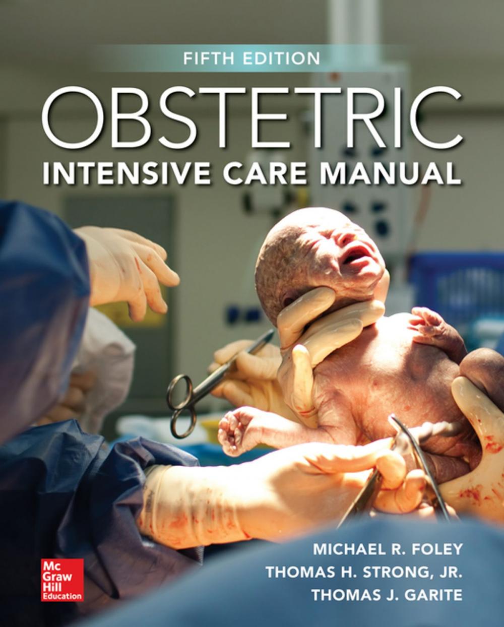 Big bigCover of Obstetric Intensive Care Manual, Fifth Edition