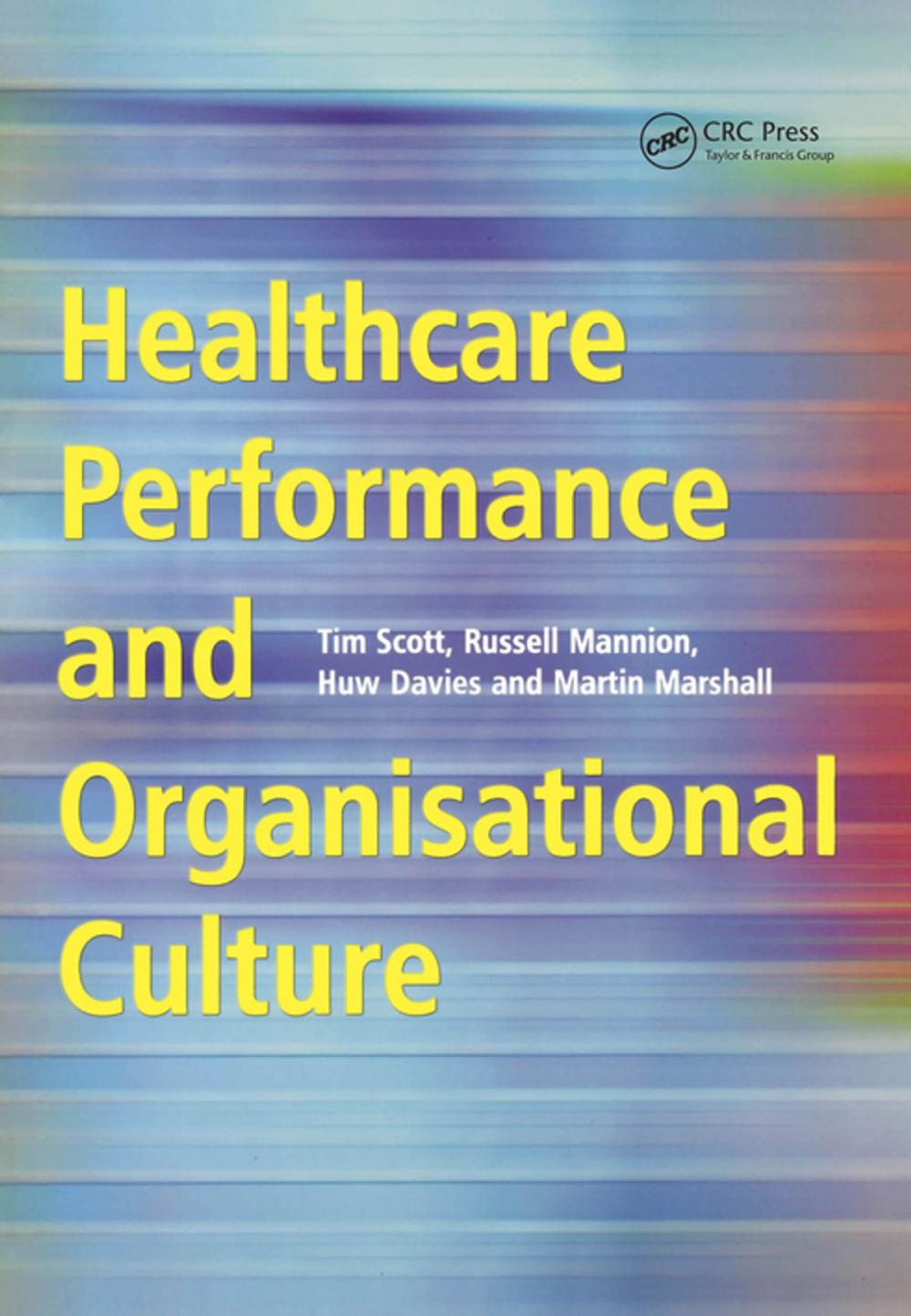 Big bigCover of Healthcare Performance and Organisational Culture