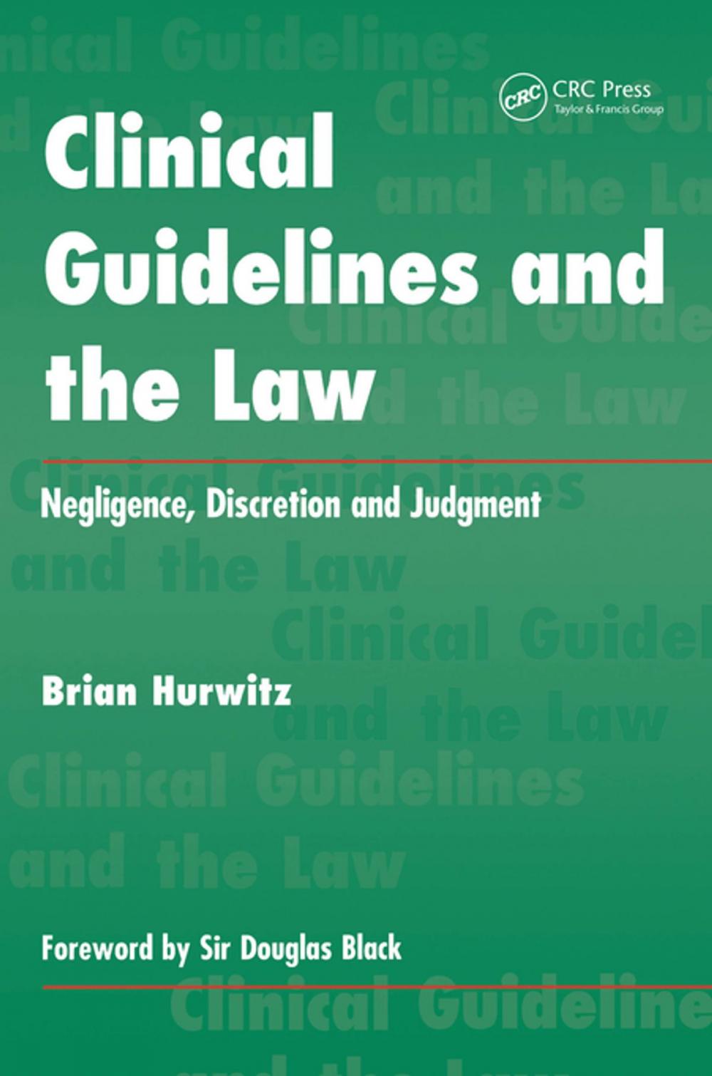 Big bigCover of Clinical Guidelines and the Law