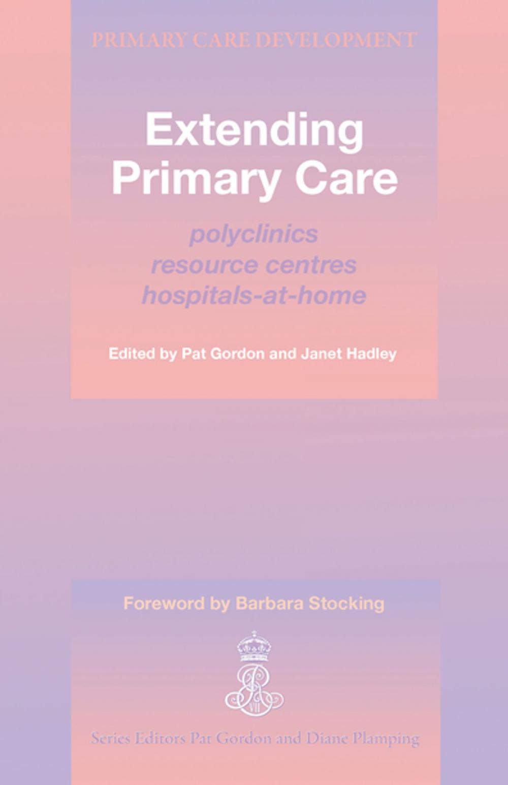 Big bigCover of Extending Primary Care