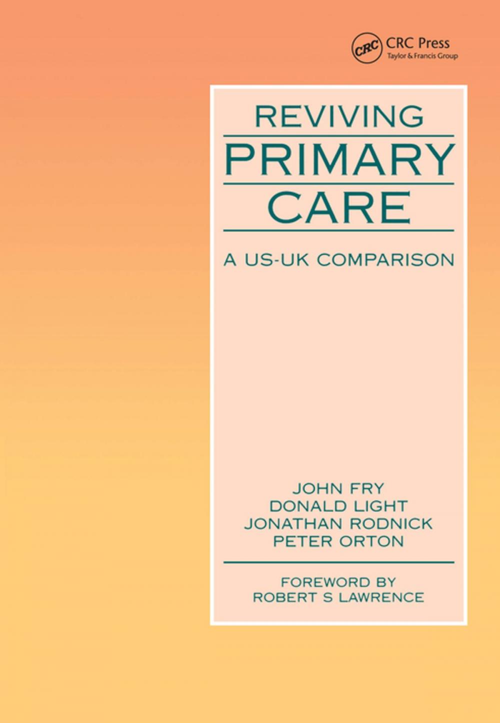 Big bigCover of Reviving Primary Care