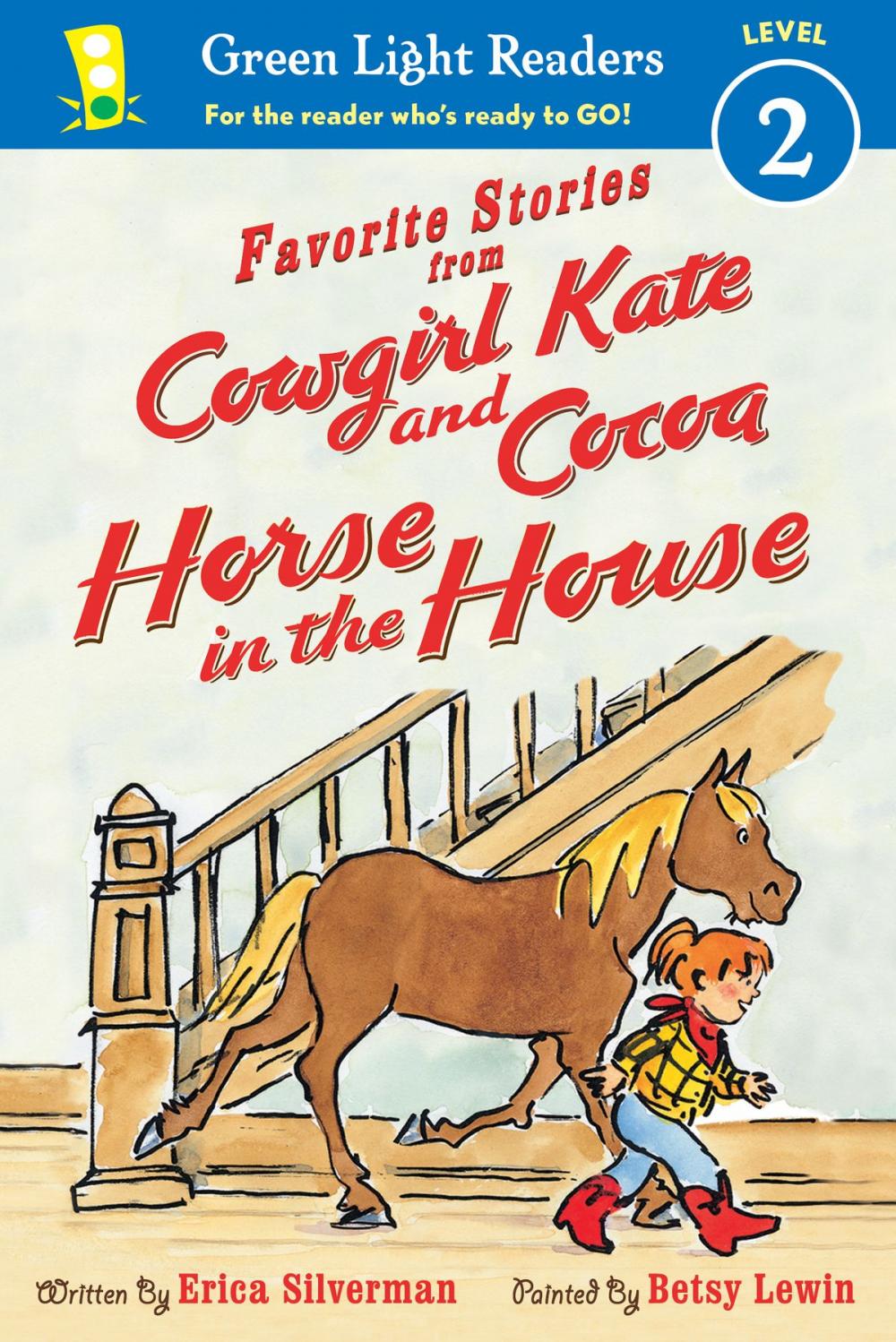 Big bigCover of Favorite Stories from Cowgirl Kate and Cocoa: Horse in the House (reader)