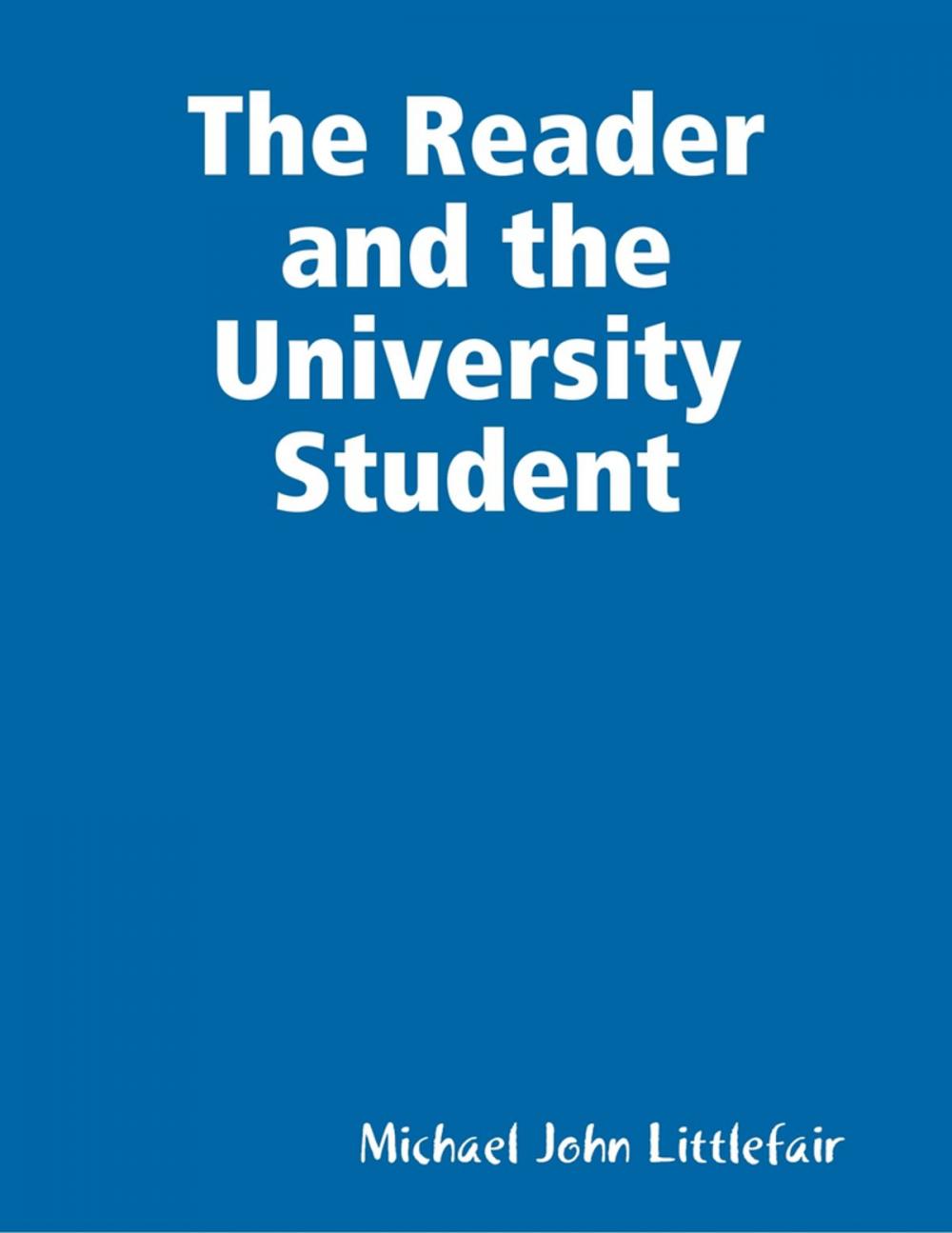 Big bigCover of The Reader and the University Student