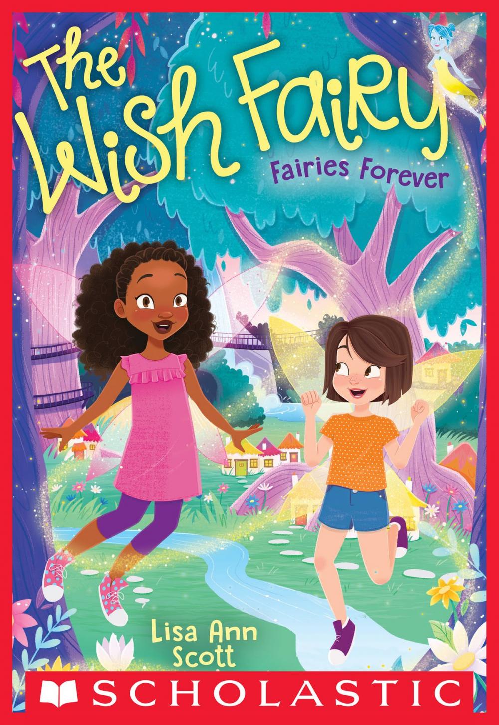 Big bigCover of Fairies Forever (The Wish Fairy #4)