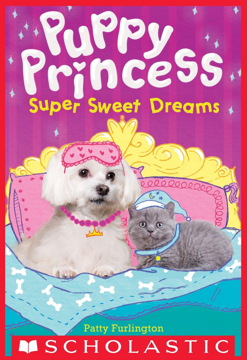 Big bigCover of Super Sweet Dreams (Puppy Princess #2)