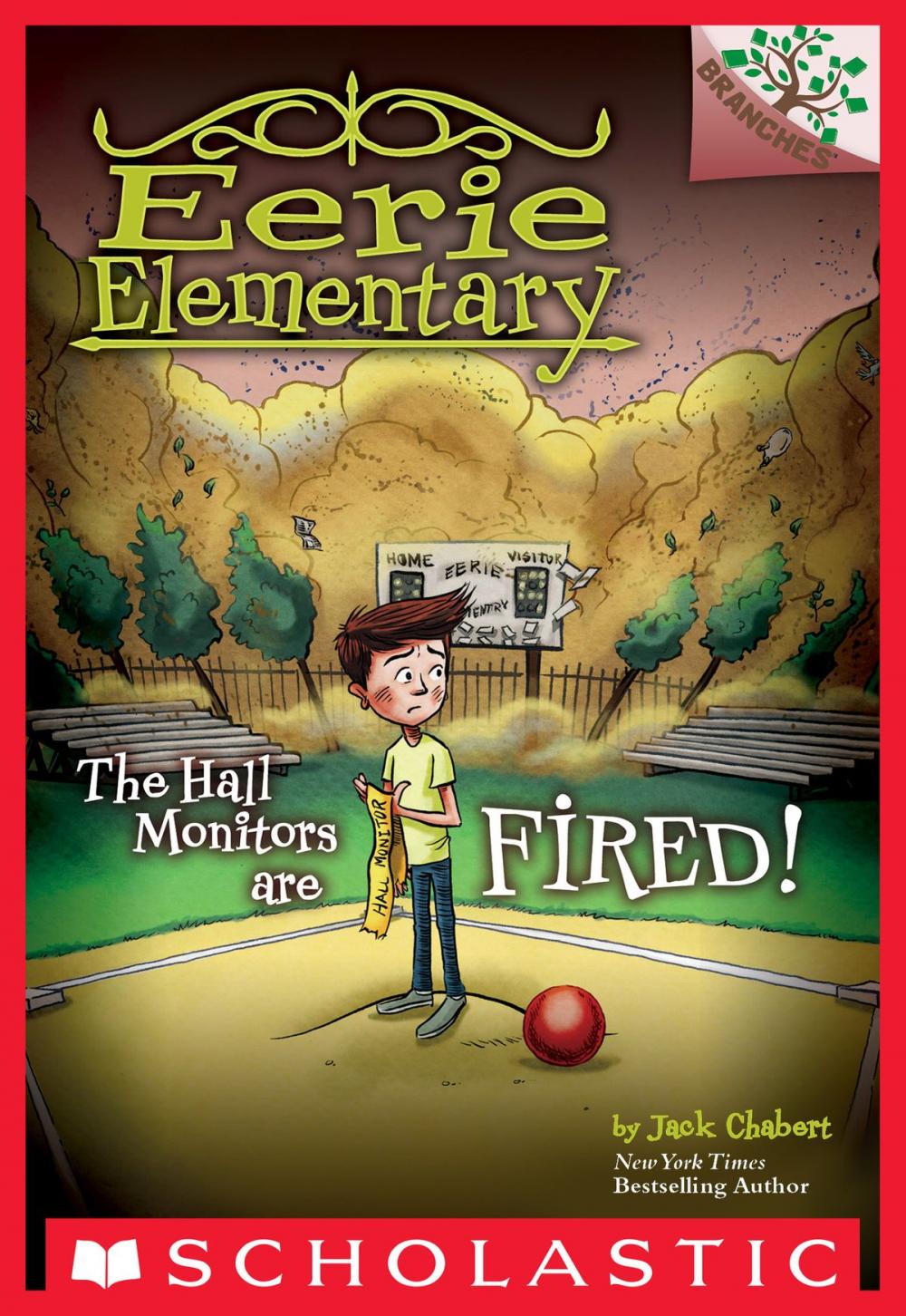 Big bigCover of The Hall Monitors Are Fired!: A Branches Book (Eerie Elementary #8)