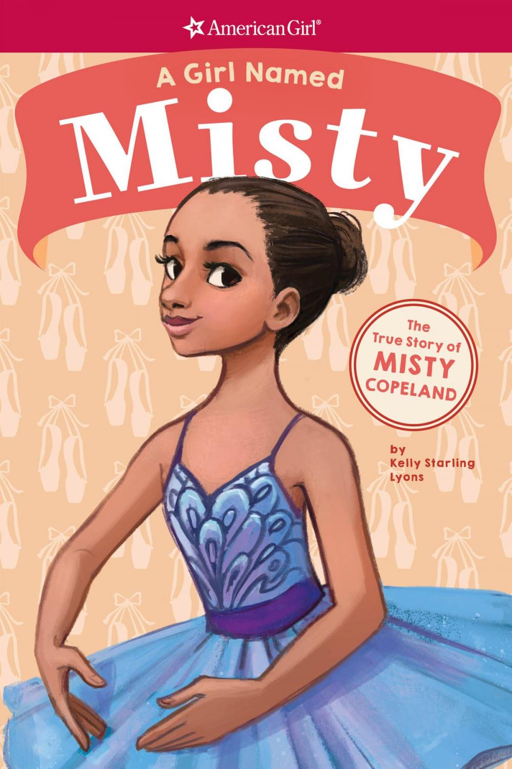 Big bigCover of A Girl Named Misty: The True Story of Misty Copeland (American Girl: A Girl Named)