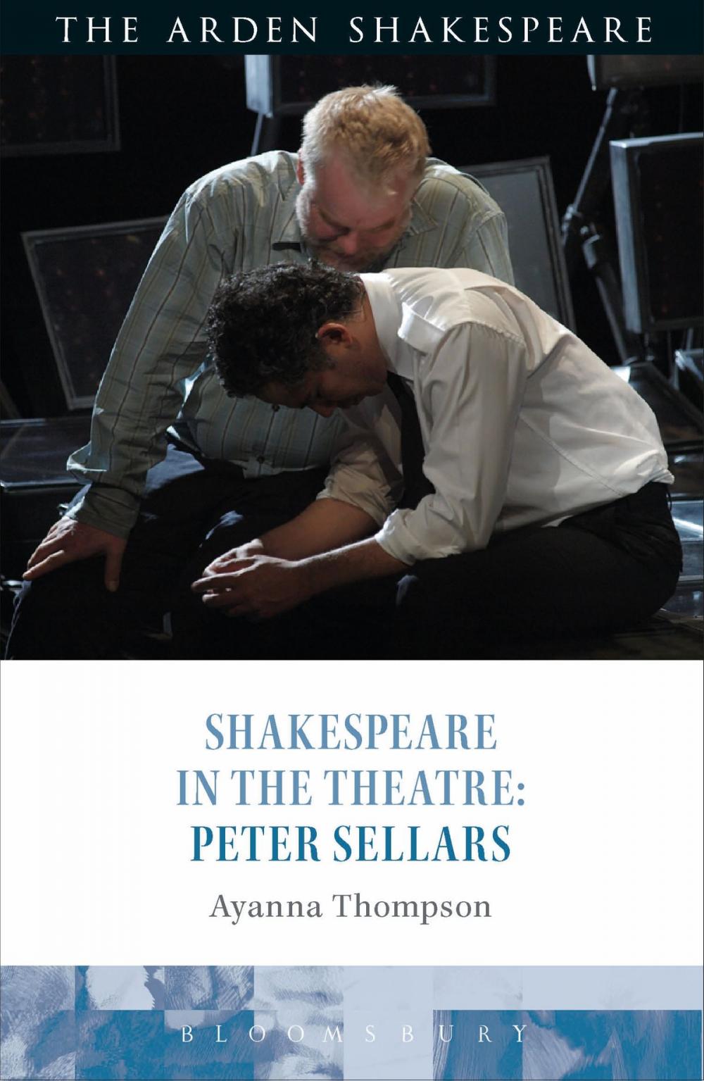 Big bigCover of Shakespeare in the Theatre: Peter Sellars