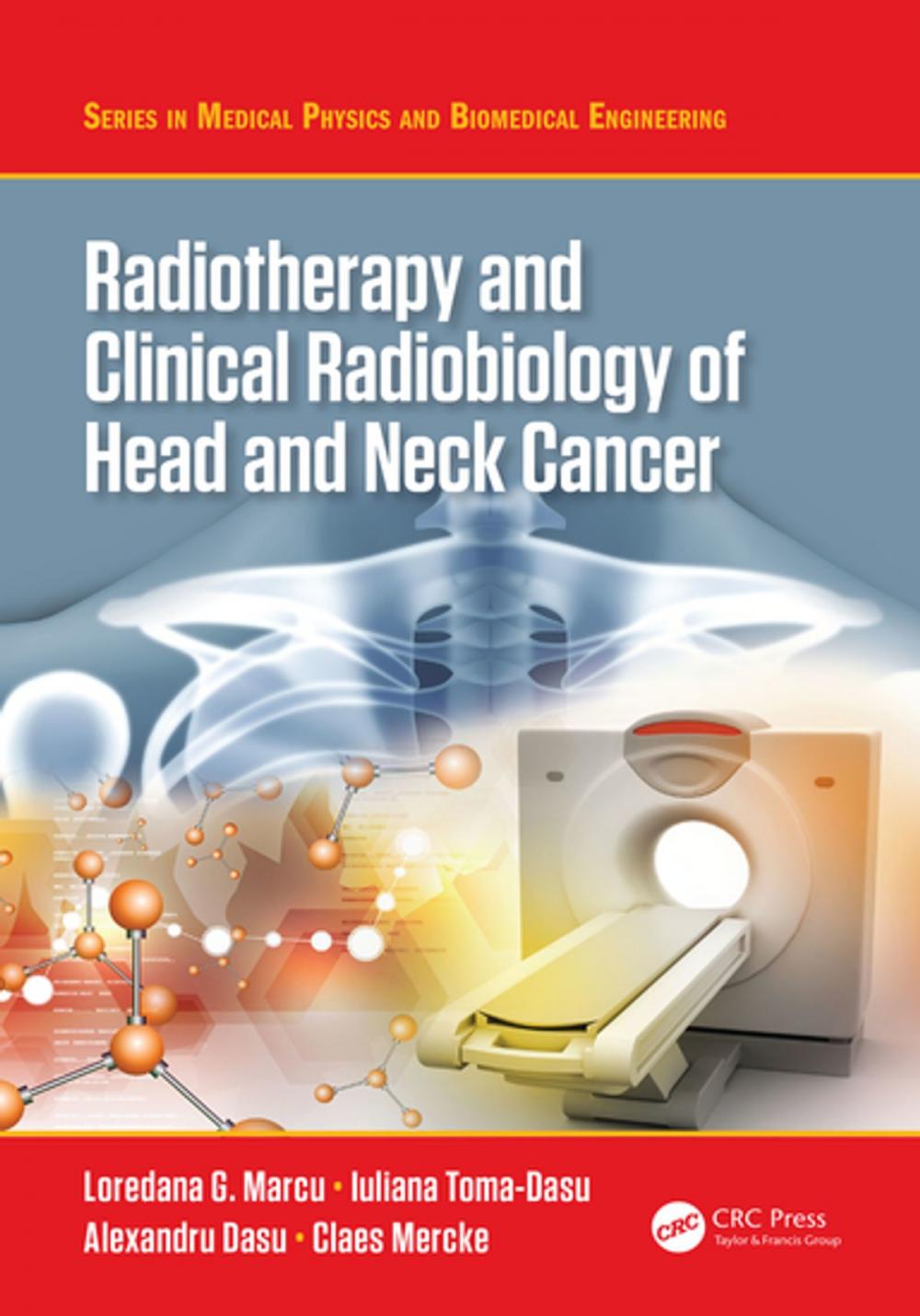 Big bigCover of Radiotherapy and Clinical Radiobiology of Head and Neck Cancer