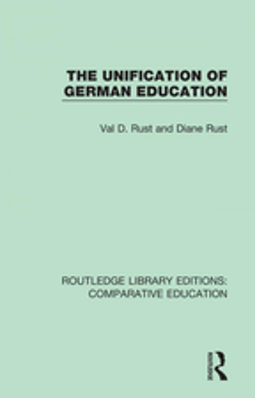 Big bigCover of The Unification of German Education