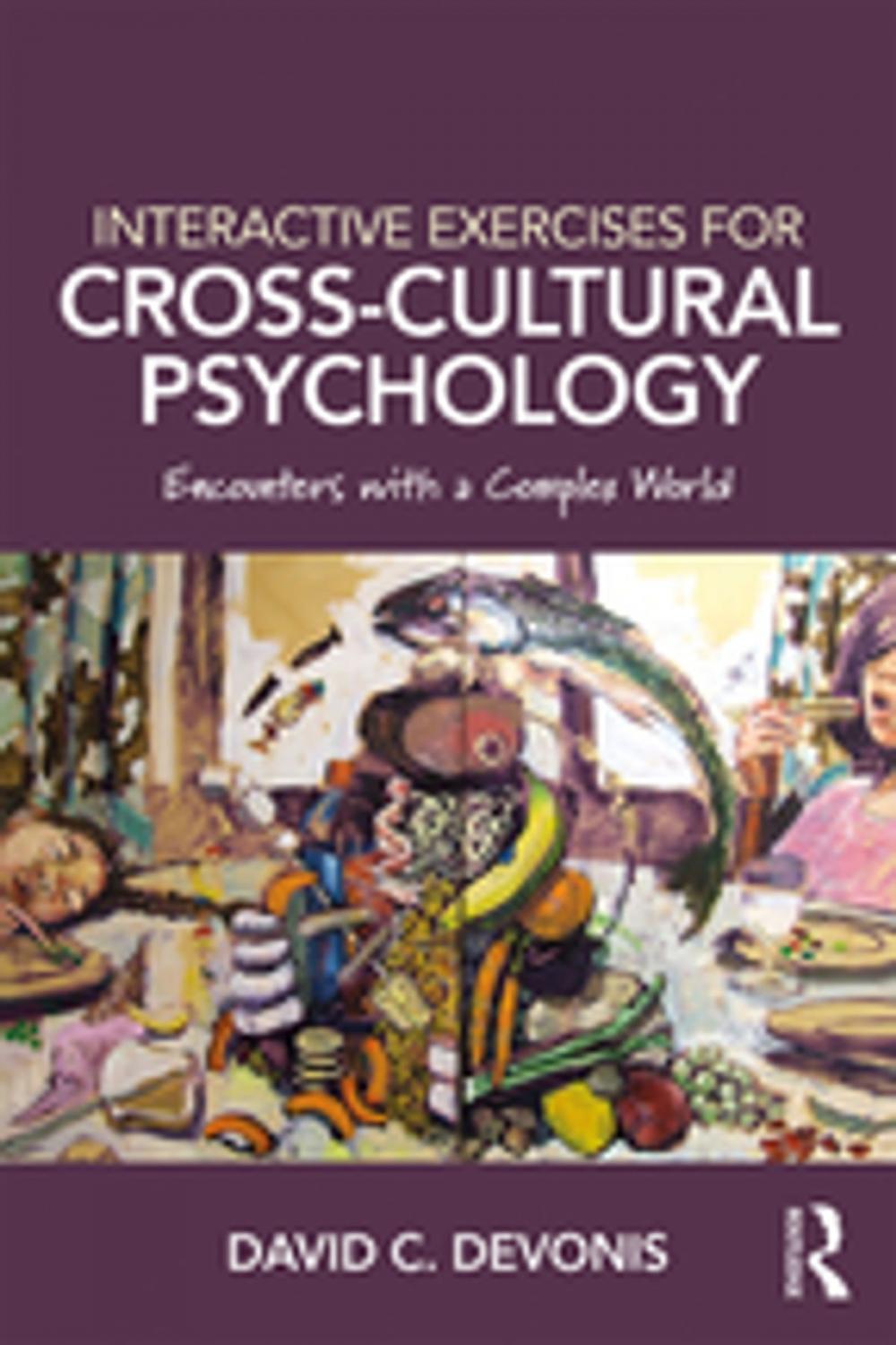 Big bigCover of Interactive Exercises for Cross-Cultural Psychology