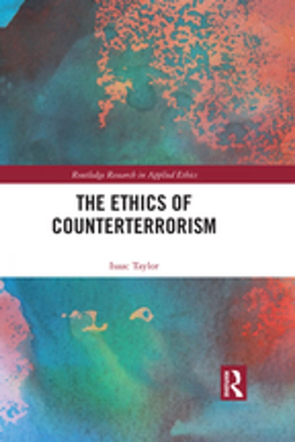 Big bigCover of The Ethics of Counterterrorism