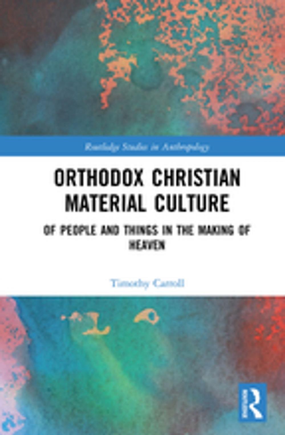 Big bigCover of Orthodox Christian Material Culture