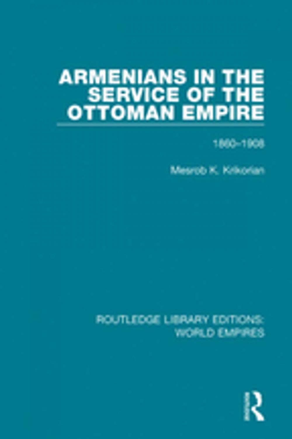 Big bigCover of Armenians in the Service of the Ottoman Empire