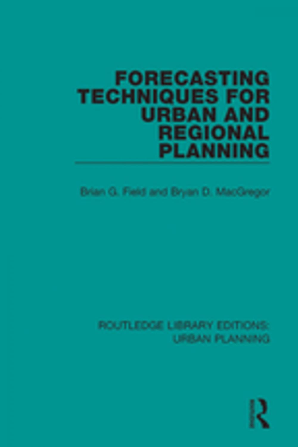 Big bigCover of Forecasting Techniques for Urban and Regional Planning