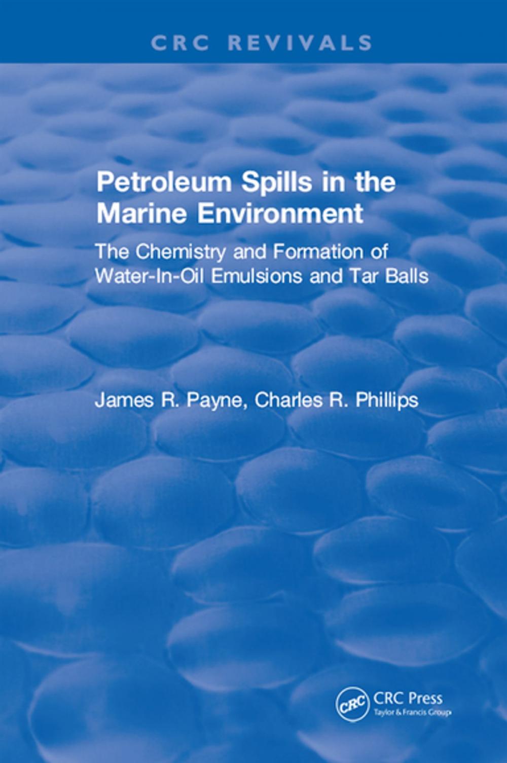 Big bigCover of Petroleum Spills in the Marine Environment