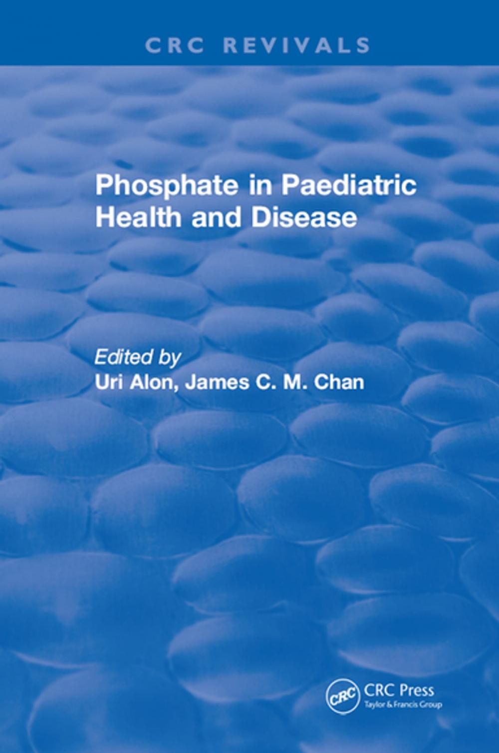 Big bigCover of Phosphate in Paediatric Health and Disease