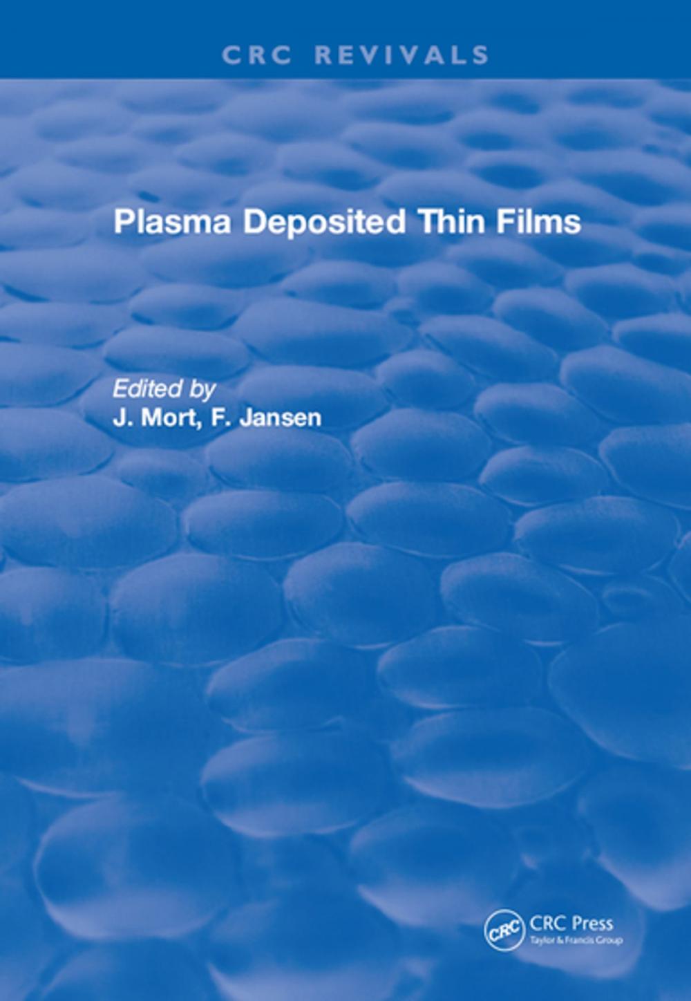 Big bigCover of Plasma Deposited Thin Films