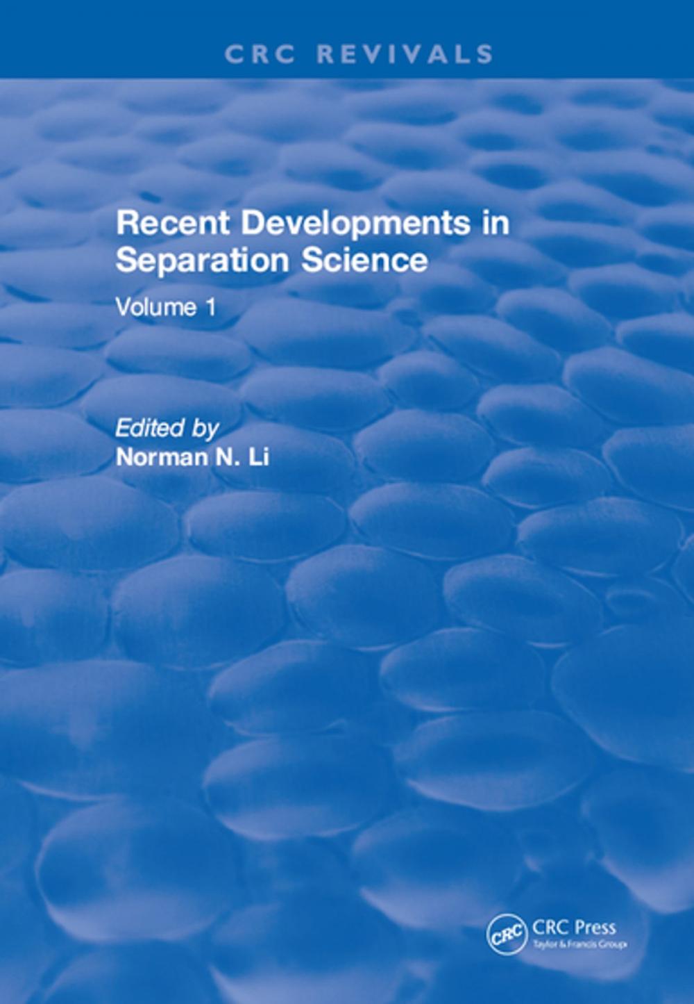 Big bigCover of Recent Developments in Separation Science