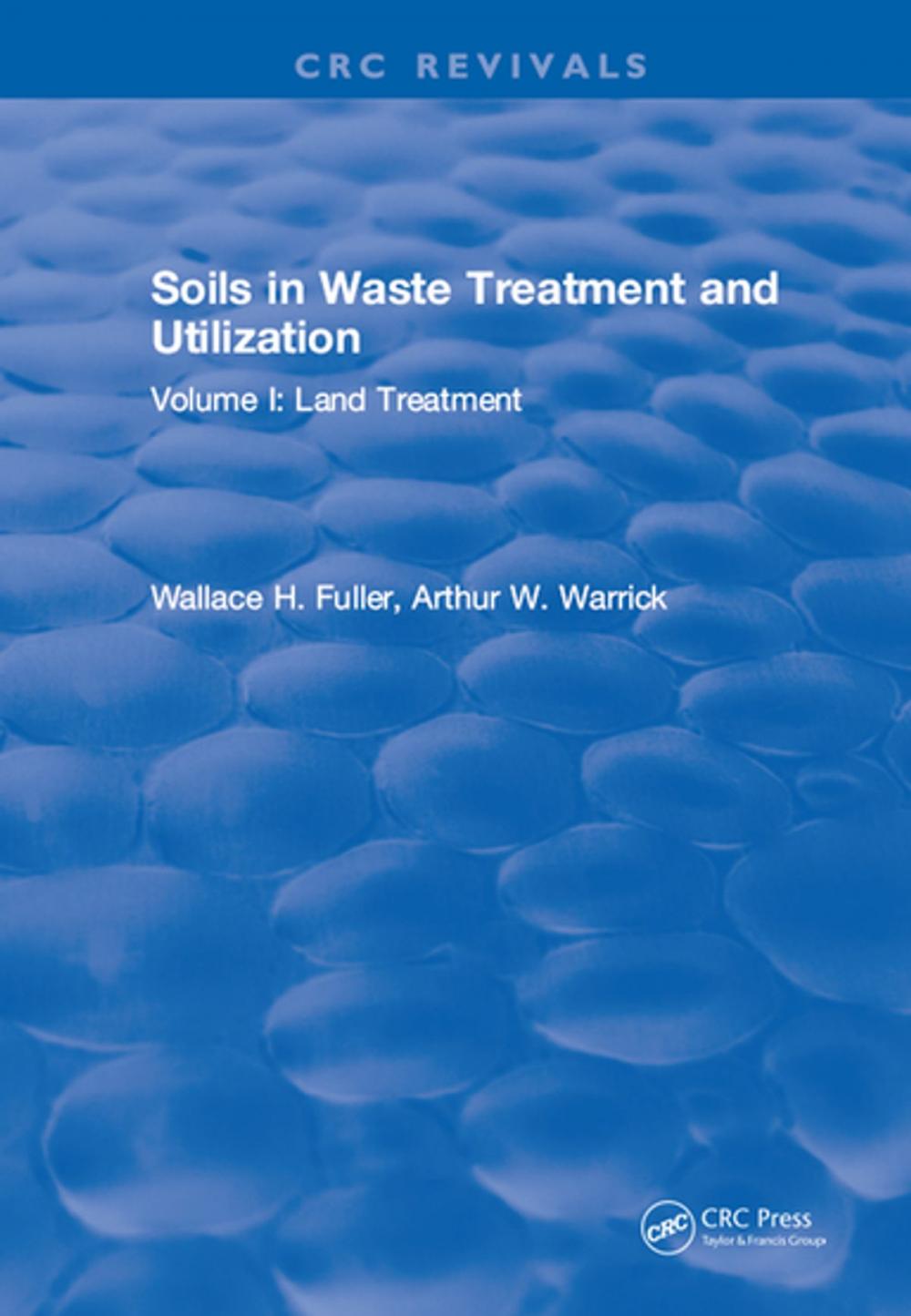 Big bigCover of Soils in Waste Treatment and Utilization