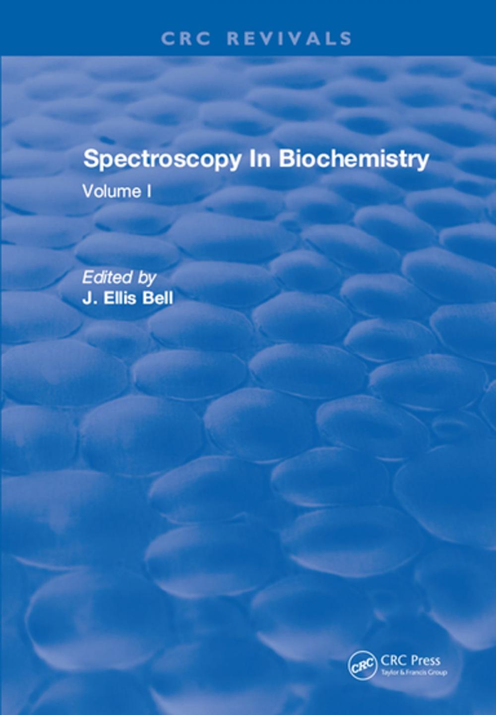 Big bigCover of Spectroscopy In Biochemistry