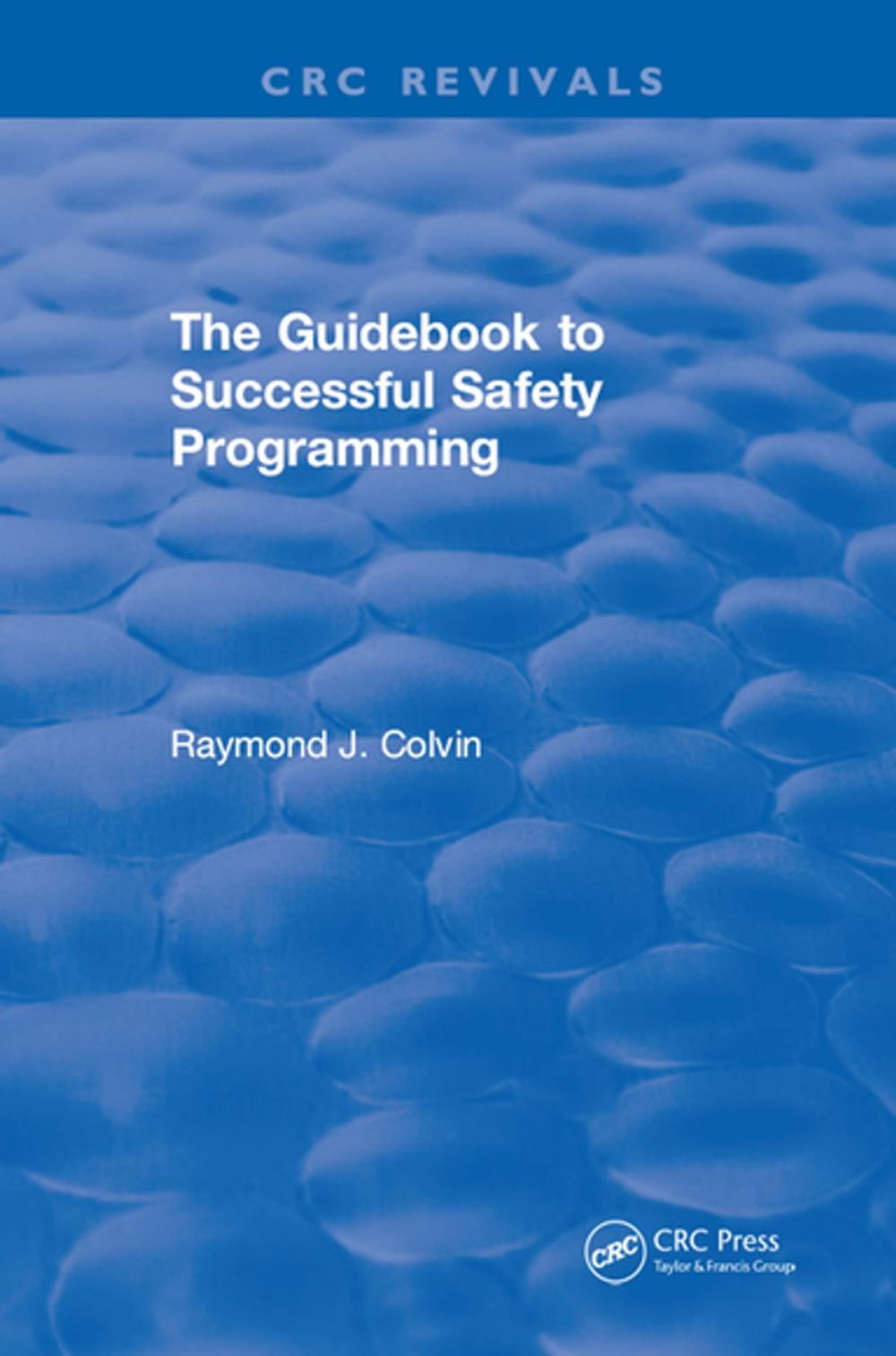 Big bigCover of The Guidebook to Successful Safety Programming