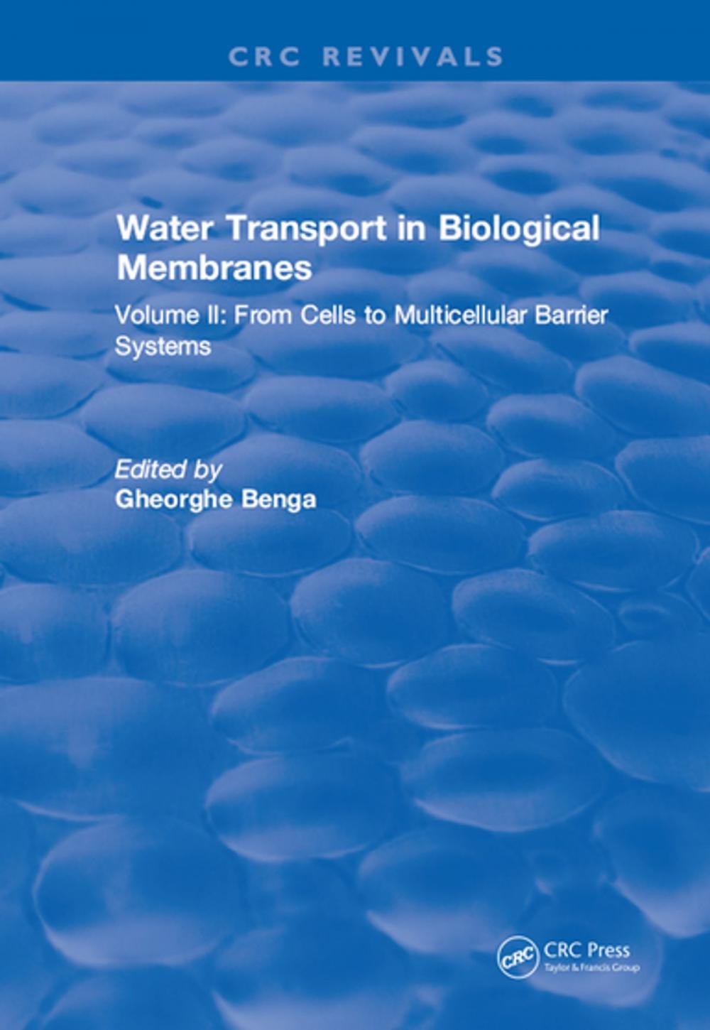 Big bigCover of Water Transport and Biological Membranes