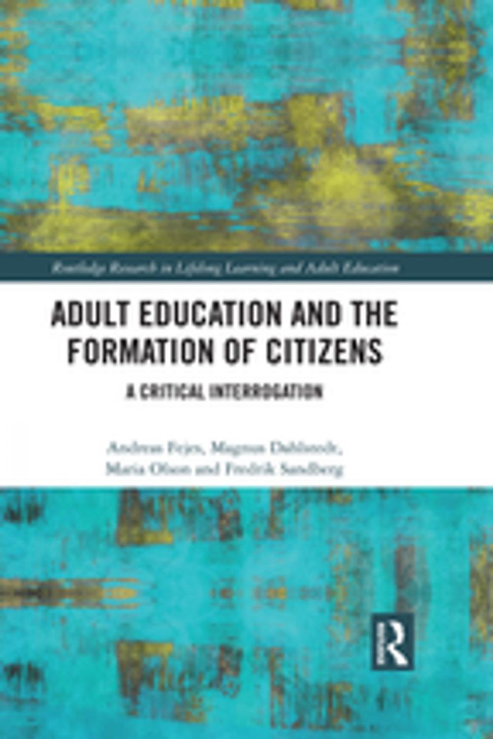 Big bigCover of Adult Education and the Formation of Citizens