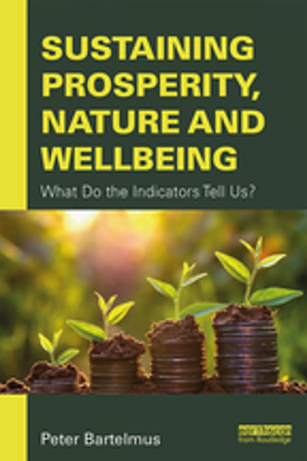 Big bigCover of Sustaining Prosperity, Nature and Wellbeing