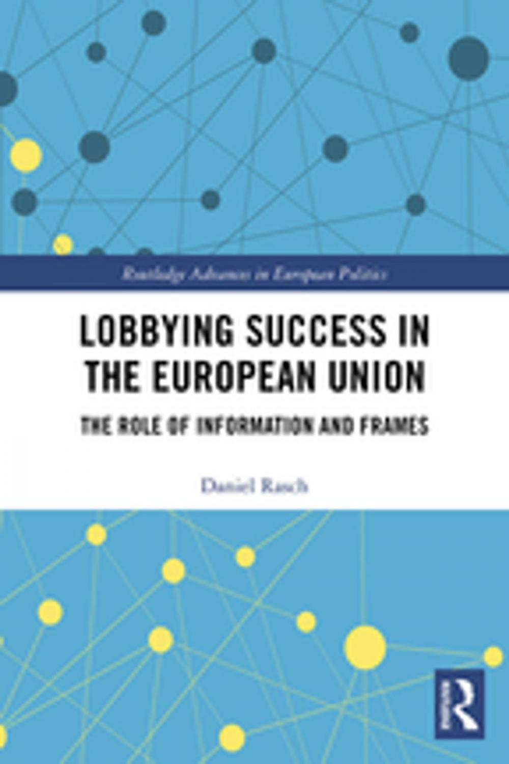 Big bigCover of Lobbying Success in the European Union