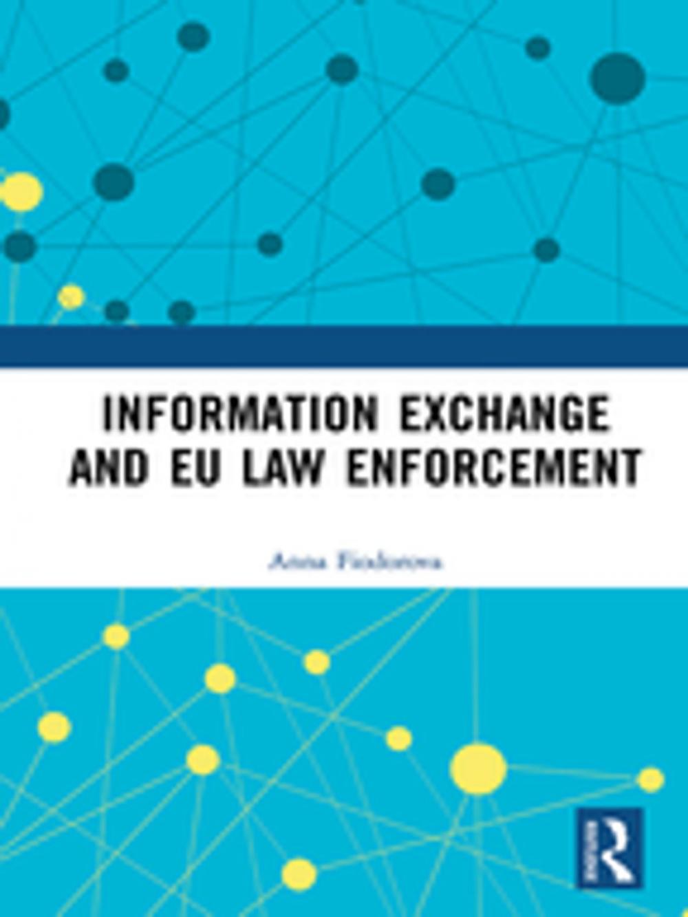 Big bigCover of Information Exchange and EU Law Enforcement