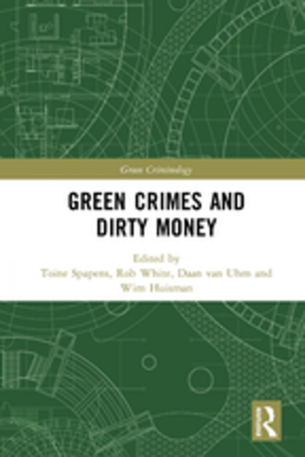 Big bigCover of Green Crimes and Dirty Money