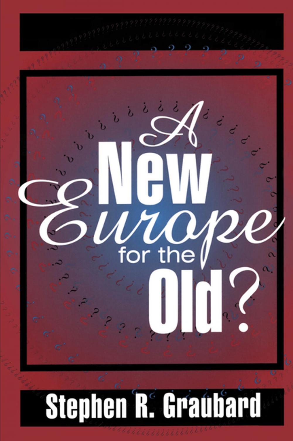 Big bigCover of A New Europe for the Old?