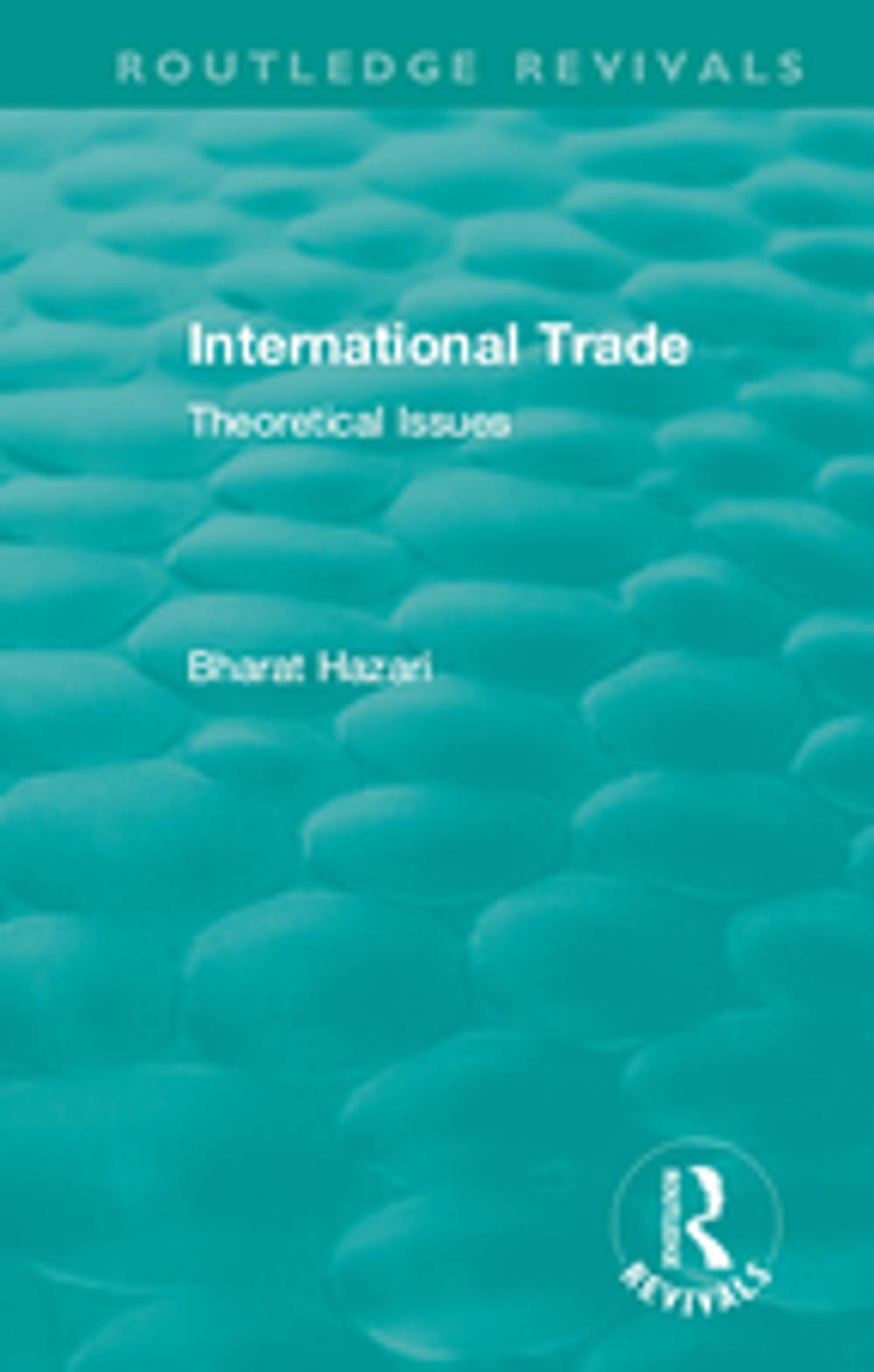 Big bigCover of Routledge Revivals: International Trade (1986)