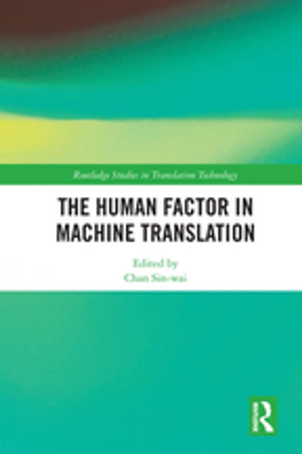 Big bigCover of The Human Factor in Machine Translation