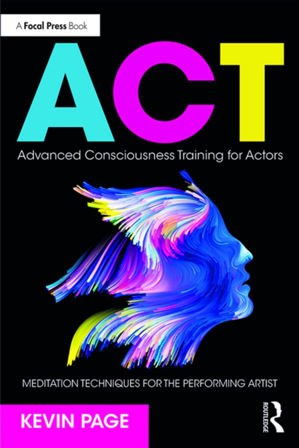 Big bigCover of Advanced Consciousness Training for Actors