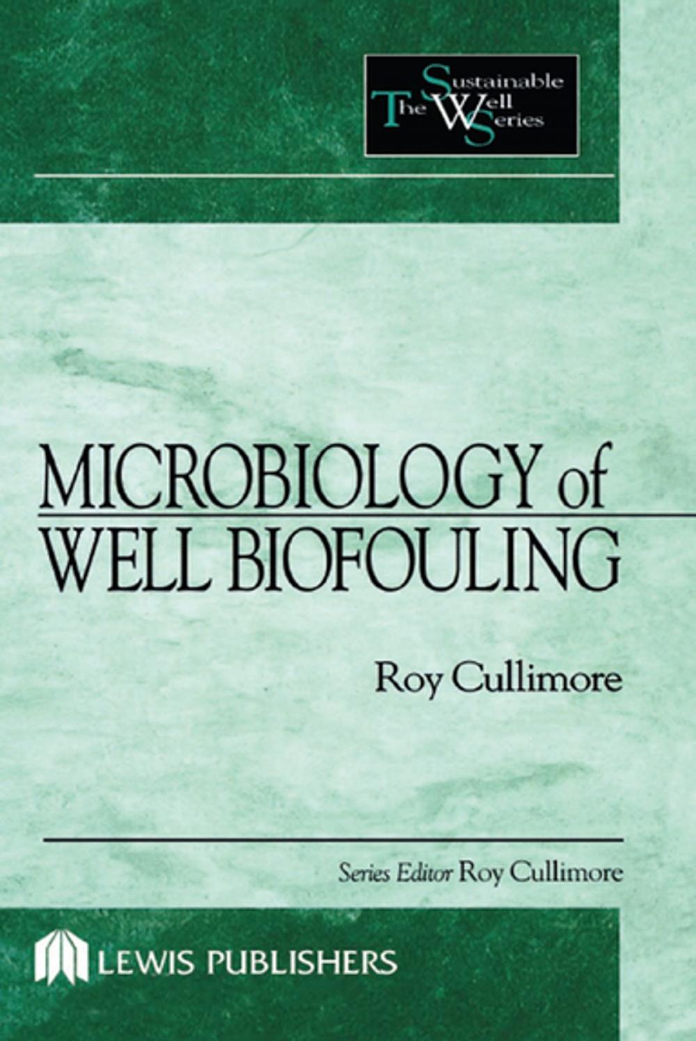 Big bigCover of Microbiology of Well Biofouling