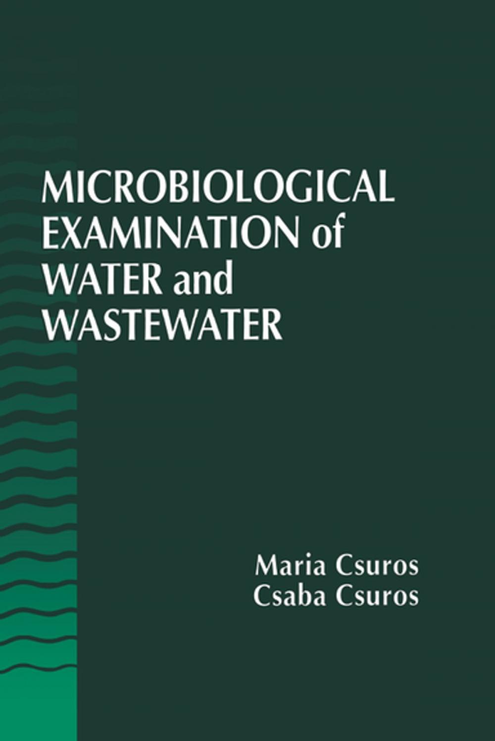 Big bigCover of Microbiological Examination of Water and Wastewater