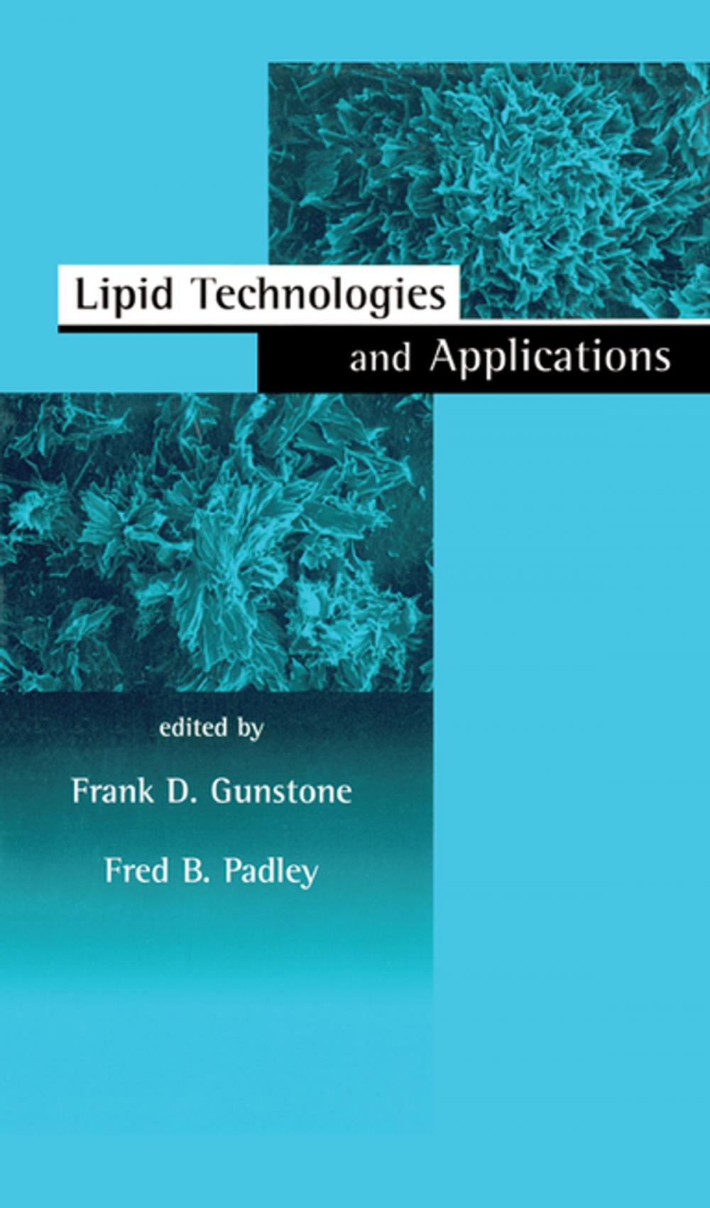 Big bigCover of Lipid Technologies and Applications