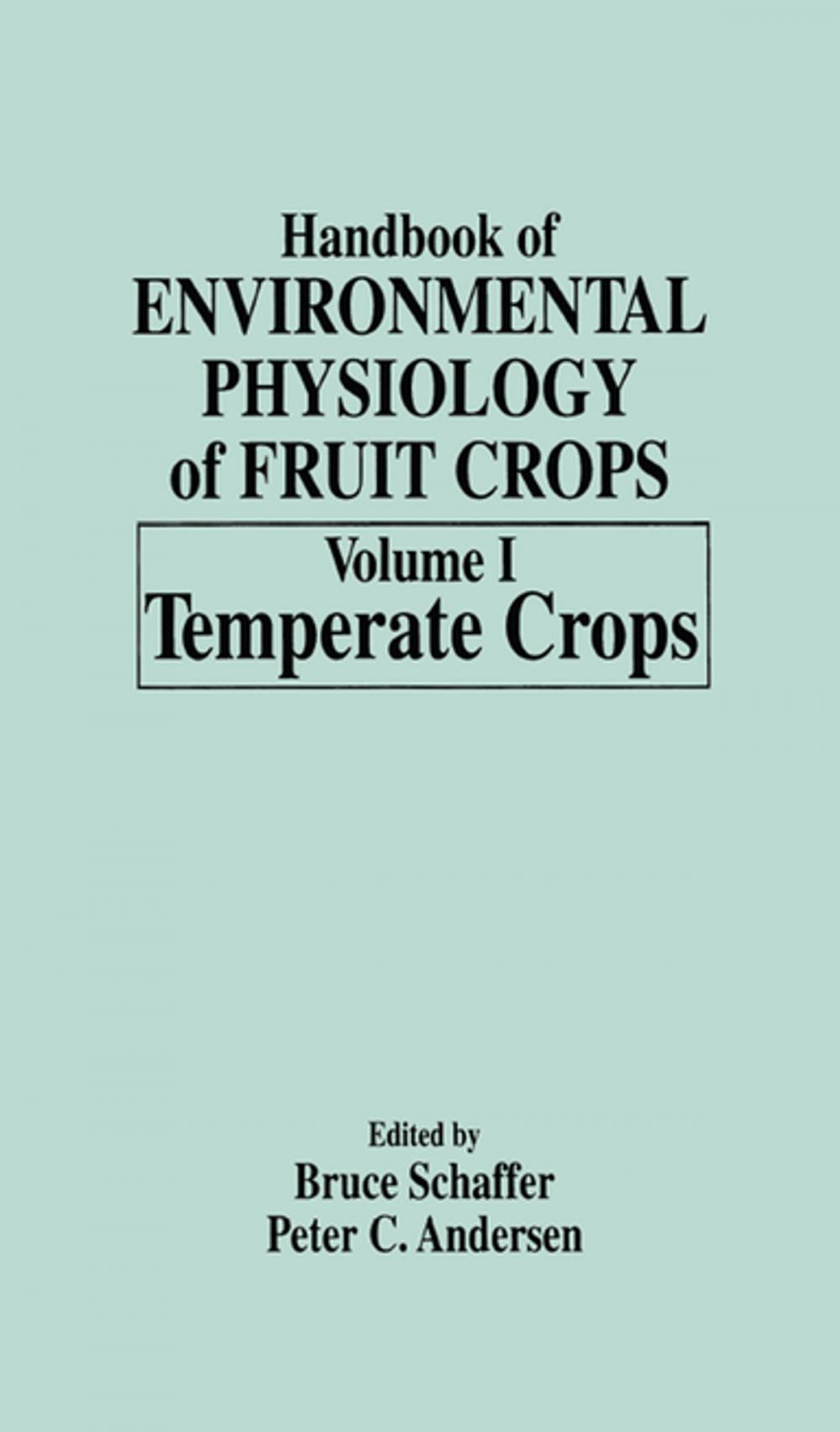 Big bigCover of Handbook of Environmental Physiology of Fruit Crops