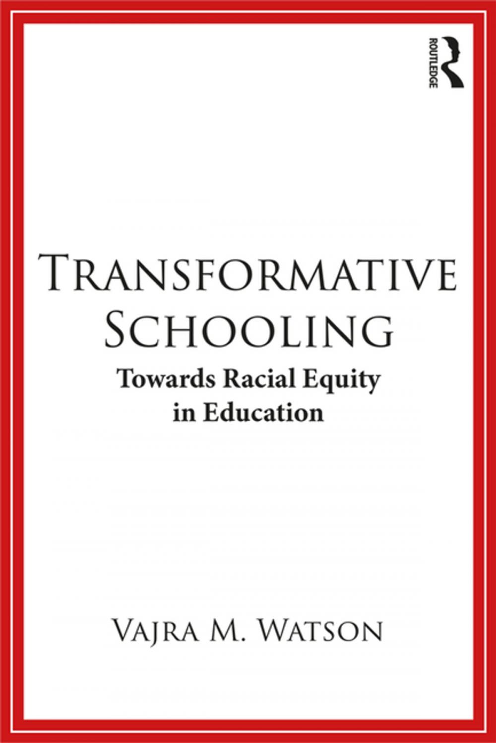 Big bigCover of Transformative Schooling