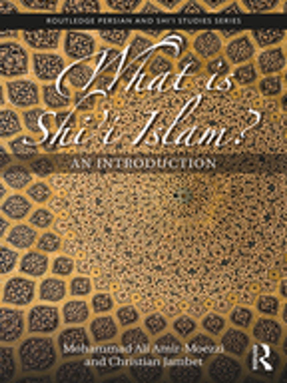 Big bigCover of What is Shi'i Islam?